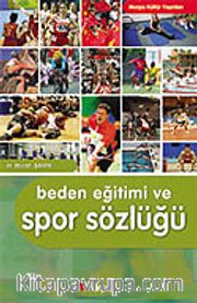 Beden Eğitimi ve Spor Sözlüğü