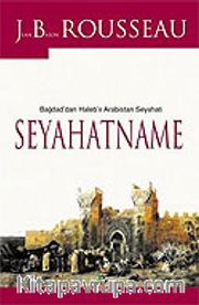 Seyahatname/Bağdad'dan Haleb'e Arabistan Seyahati
