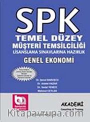 SPK Temel Düzey Müşteri Temsilciliği Lisanslama Sınavlarına Hazırlık / Genel Ekonomi