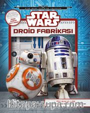 Star Wars: Droid Fabrikası