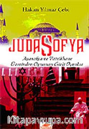 Judasofya/Aya Sofya ve Patrikhane Üzerinden Oynanan Gizli Oyunlar