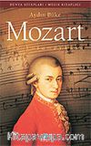Mozart/Bir Yaşamöyküsü