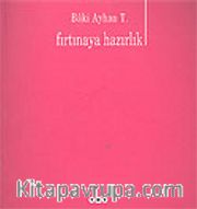 Fırtınaya Hazırlık