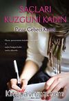 Saçları Kuzguni Kadın