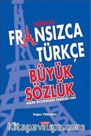 Güncel Fransızca Türkçe Büyük Sözlük