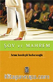 Şov ve Mahrem