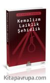 Kemalizm Laiklik Şehidlik