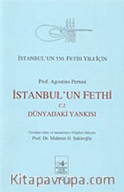 İstanbul'un Fethi Cilt 2/Dünyadaki Yankısı