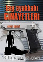 Bay Ayakkabı Cinayetleri