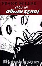 Yağlı Av Günah Şehri