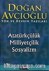 Atatürkçülük Milliyetçilik Sosyalizm