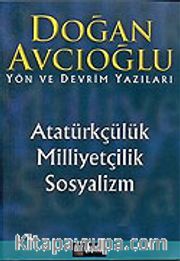 Atatürkçülük Milliyetçilik Sosyalizm