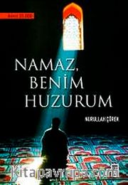 Namaz Benim Huzurum