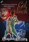Gelibolu 1915 Gül Gelincik