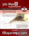 3ds Max 8 ile Görselleştirme