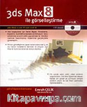 3ds Max 8 ile Görselleştirme