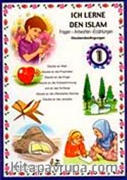 Ich Lerne Den Islam 1-Glaubensbedıngungen (Dinimi Öğreniyorum 1)