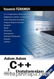 Adım Adım C++ Uygulamaları