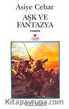 Aşk ve Fantazya