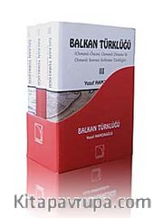 Balkan Türklüğü (3 Cilt)