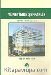 Yönetimde Şeffaflık Teori-Uygulama