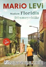 Madam Floridis Dönmeyebilir