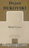 Barut Fıçısı
