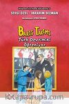 Barış Takımı & Türk Devrimini Öğreniyor
