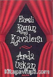 Fareli Köyün Kavalcısı