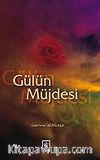 Gülün Müjdesi