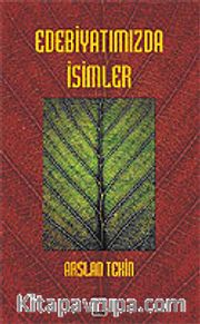 Edebiyatımızda İsimler