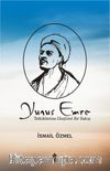 Yunus Emre & Tetkiklerine Eleştirel Bir Bakış
