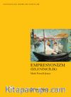 Empresyonizm & İzlenimcilik