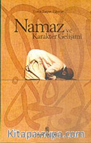 Namaz ve Karakter Gelişimi