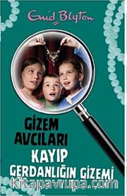 Gizem Avcıları- 5 / Kayıp Gerdanlığın Gizemi