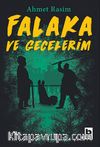 Falaka ve Gecelerim