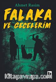 Falaka ve Gecelerim