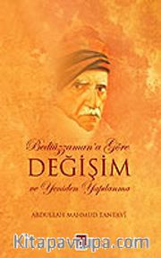 Bediuzzaman'a Göre Değişim ve Yeniden Yapılanma