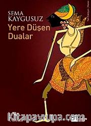 Yere Düşen Dualar