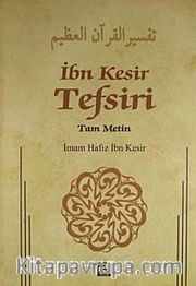 İbn Kesir Tefsiri 7.Cilt <br /> Tam Metin