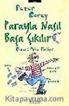 Parayla Nasıl Başa Çıkılır