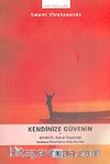 Kendinize Güvenin