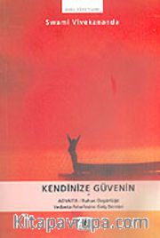 Kendinize Güvenin