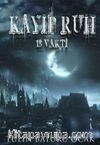 13 Vakti: Kayıp Ruh