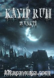 13 Vakti: Kayıp Ruh