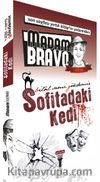 Madam Bravo Sofitadaki Kedi