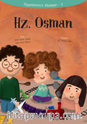 Hz. Osman / Peygamberimizin Arkadaşları 8