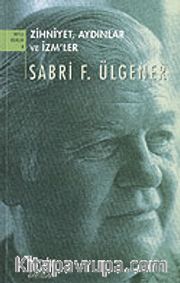 Zihniyet Aydınlar ve İzm/ler