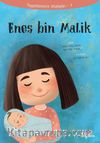 Enes Bin Malik / Peygamberimizin Arkadaşları 4