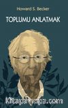 Toplumu Anlatmak